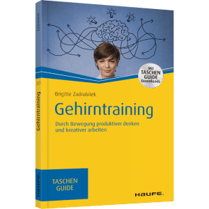 Buch Gehirntraining - Tipps für ein fittes Gehirn von Stresscoach Brigitte Zadrobilek