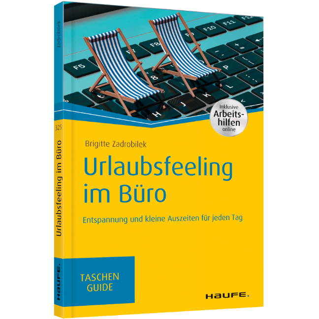 Buch Urlaubsfeeling im Büro von Stresscoach Brigitte Zadrobilek